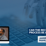CAN THE RECRUITMENT PROCESS BE AUTOMATED (1) CAN THE RECRUITMENT PROCESS BE AUTOMATED (1)